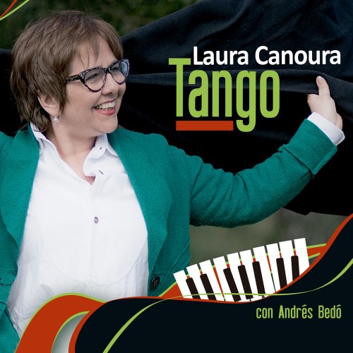 Laura Canoura, Andrés Bedó - Tango (feat. Andrés Bedó) (2020) Hi-Res