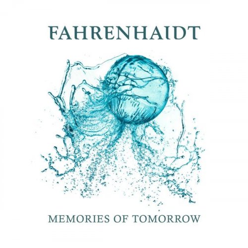 Fahrenhaidt - Memories of Tomorrow (2020)
