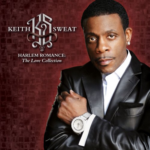 Keith Sweat - Harlem Romance : The Love Collection (2015)