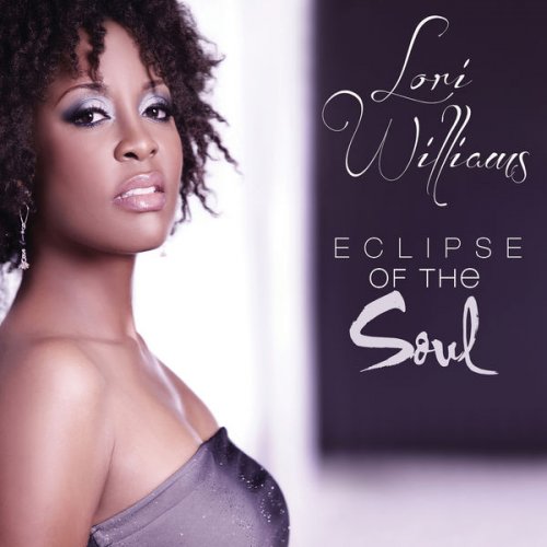Lori Williams - Eclipse Of The Soul (2012) flac