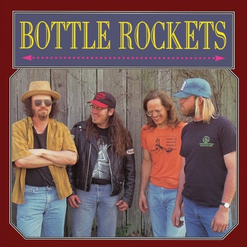 Bottle Rockets - Bottle Rockets / The Brooklyn Side (Deluxe Edition) (2013)