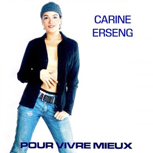 Carine Erseng - Pour vivre Mieux (2020)