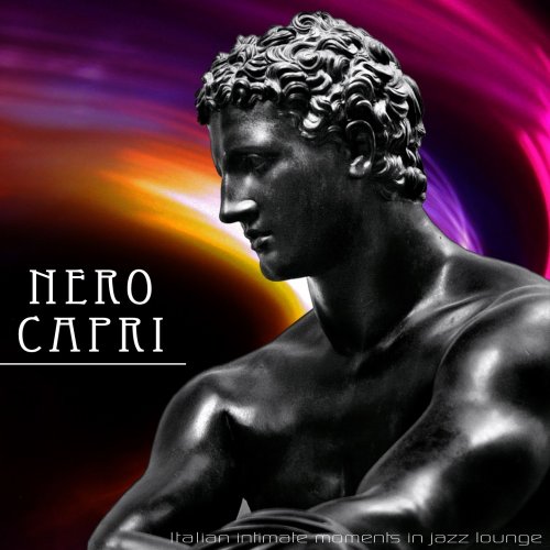 Nero Capri Italian Intimate Moments in Jazz Lounge (2013)