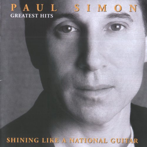 Paul Simon - Shining Like a National Guitar - Greatest Hit (2000)