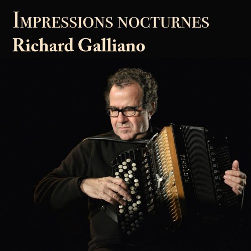 Richard Galliano - Impressions Nocturnes (2019)