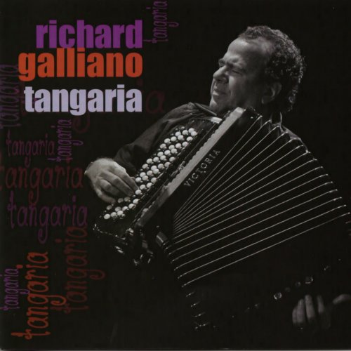 Richard Galliano - Tangaria (2010)