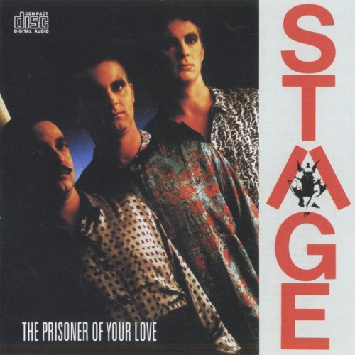 Stage - The Prisoner Of Your Love (2014) CD-Rip