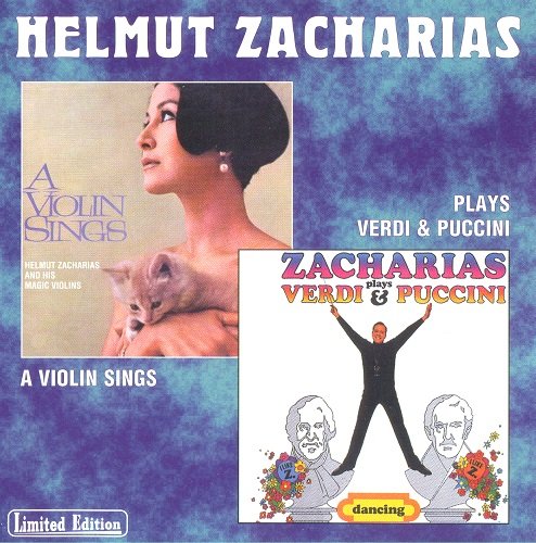 Helmut Zacharias - A Violin Sings & Plays Verdi and Puccini (1998)