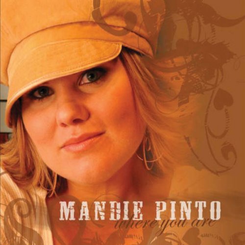 Mandie Pinto - Where You Are (2007) flac