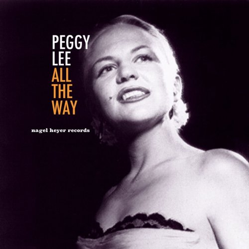 Peggy Lee - All the Way (2019)