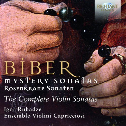 Igor Ruhadze, Ensemble Violini Capricciosi - Biber: Mystery Sonatas (2017) [Hi-Res]