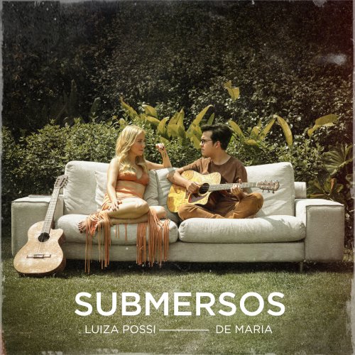 Luiza Possi & De Maria - Submersos (2020) [Hi-Res]