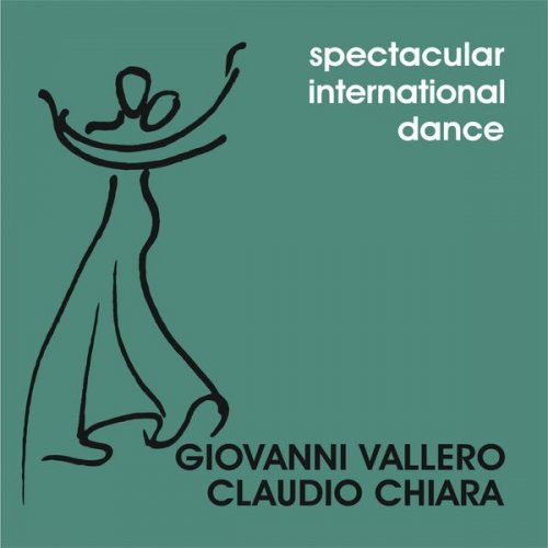 Giovanni Vallero - Spectacular International Dance (2015) flac