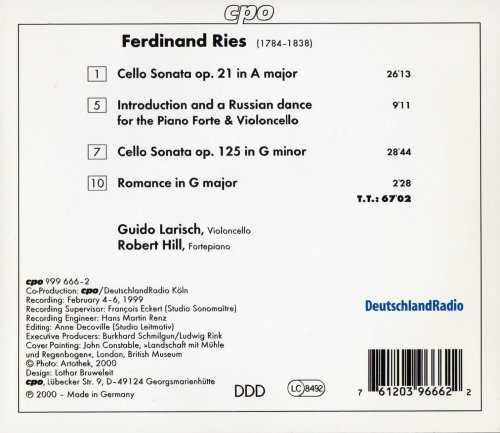 Guido Larisch, Robert Hill - Ferdinand Ries: Cello Sonatas (2000)