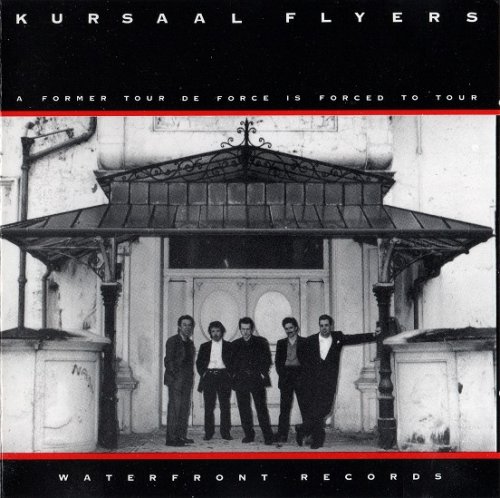 Kursaal Flyers - A Former Tour de Force is Forced to Tour (1988)