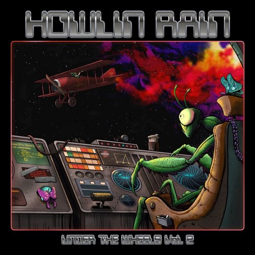 Howlin Rain - Under the Wheels, Vol. 2 (2020) [Hi-Res]