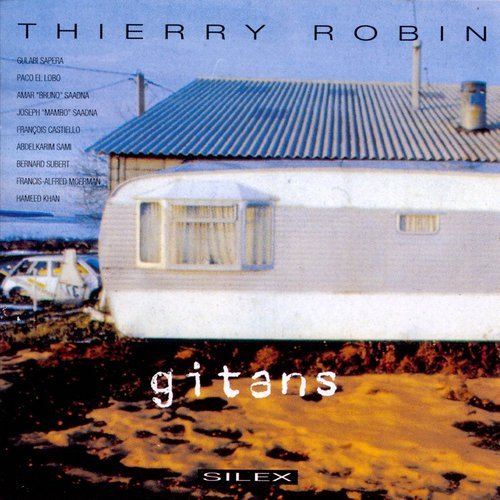 Thierry Robin - Gitans (1993)