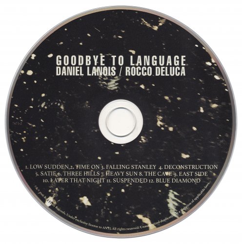 Daniel Lanois - Goodbye To Language (feat. Rocco DeLuca) (2016) Lossless