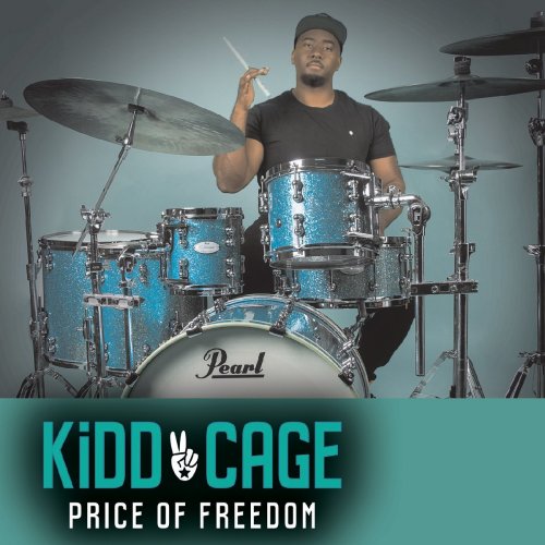 Byron Kidd Cage - Price of Freedom (2020)