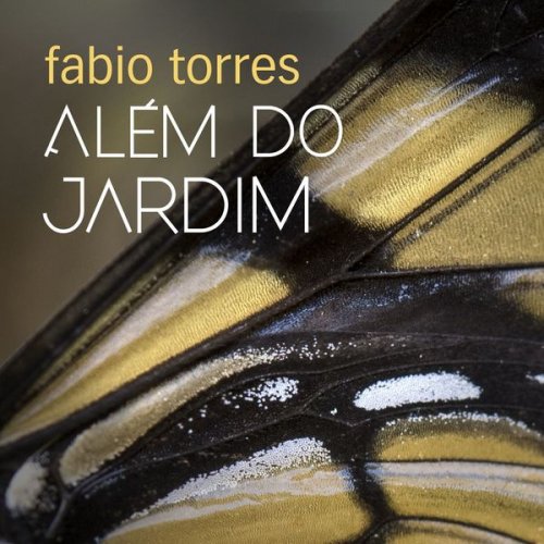 Fabio Torres - Além do Jardim (2020)