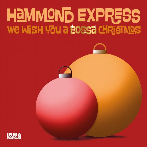 Hammond Express - We Wish You A Bossa Christmas (2020) [Hi-Res]