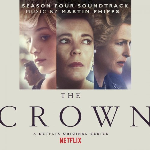 Martin Phipps - The Crown: Season Four (Soundtrack from the Netflix Original Series) (2020) Hi-Res