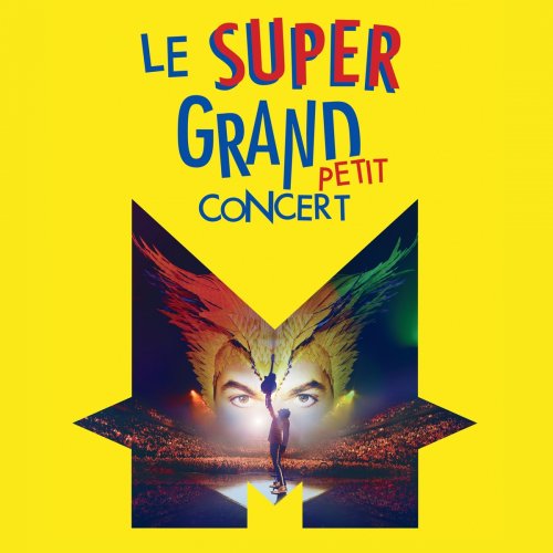 -M- - Le super grand petit concert (2020) [Hi-Res]