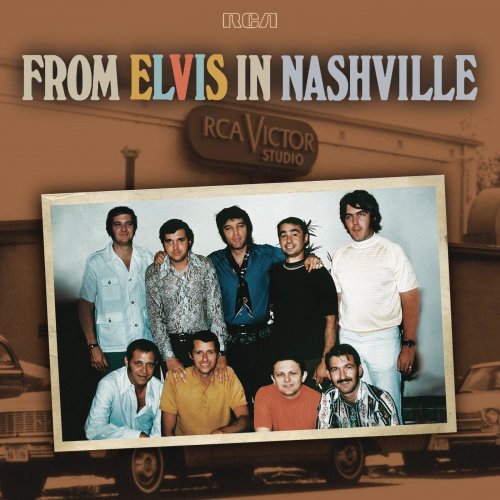 Elvis Presley - From Elvis In Nashville (2020) [Hi-Res]