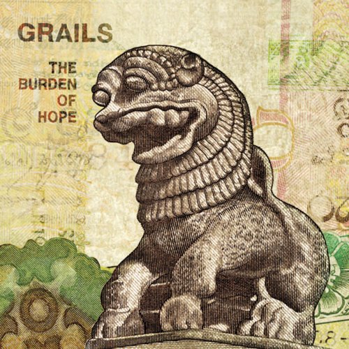 Grails - The Burden Of Hope (2003)