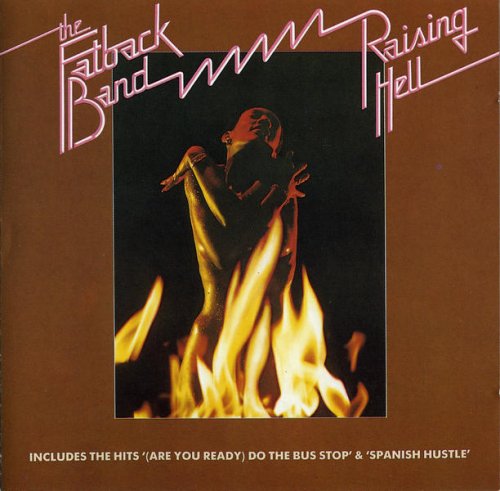 Fatback Band - Raising Hell (1975/1991)