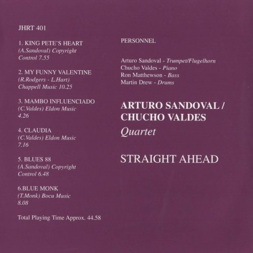 Arturo Sandoval & Chucho Valdes - Straight Ahead (1988) [1994]