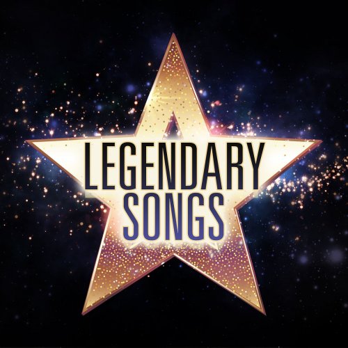 VA - Legendary Songs (2020)