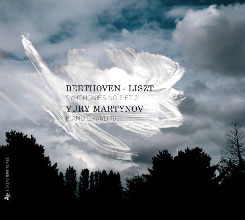 Yury Martynov - Beethoven: Symphonies Nos. 6 & 2 (Liszt Piano Transcriptions) (2012)