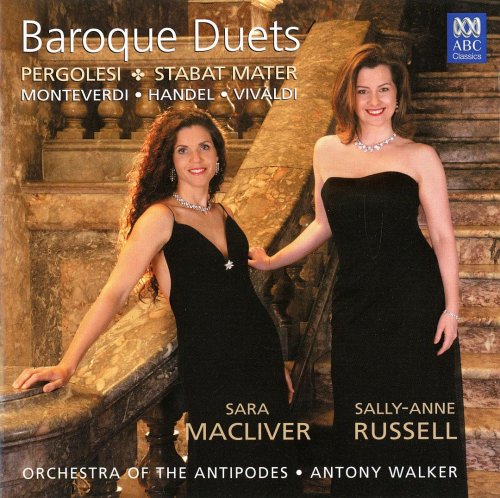 Sara Macliver, Sally-Anne Russell  Pergolesi - Stabat mater; Vivaldi, Handel, Monteverdi-Baroque Duets (2005)