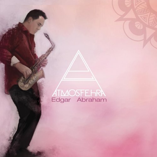 Edgar Abraham - Atmosfehra (2012)