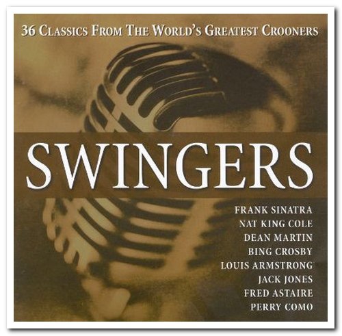 VA - Swingers - 36 Classics From The World's Greatest Crooners [2CD Set] (1997)