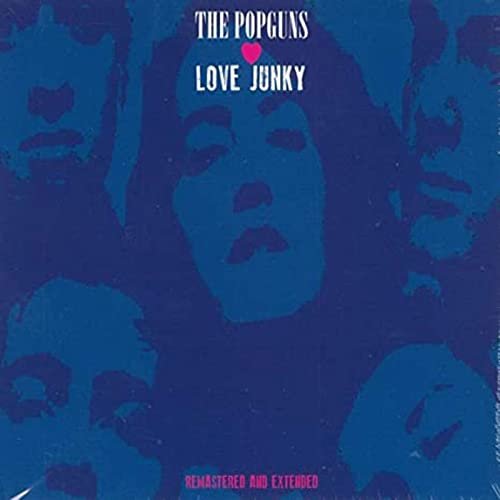 The Popguns - Love Junky (Remastered & Extended) (2020)