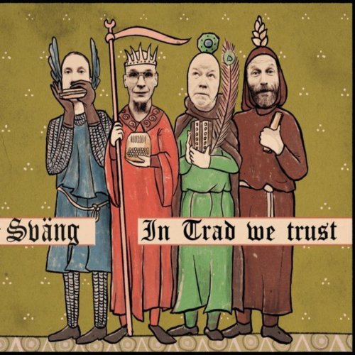 Sväng - In Trad We Trust (2020) [Hi-Res]