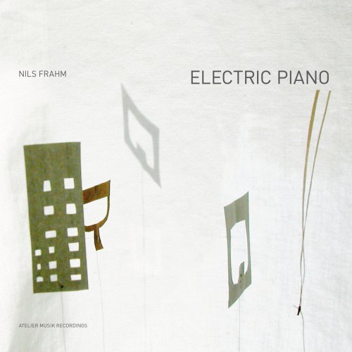 Nils Frahm - Electric Piano (2008)
