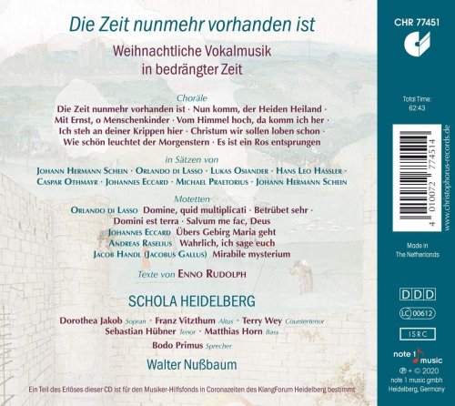 Bodo Primus, Walter Nußbaum, Schola Heidelberg - Die Zeit nunmehr vorhanden ist: Weinachtliche Vokalmusik in bedrängter Zeit (2020)