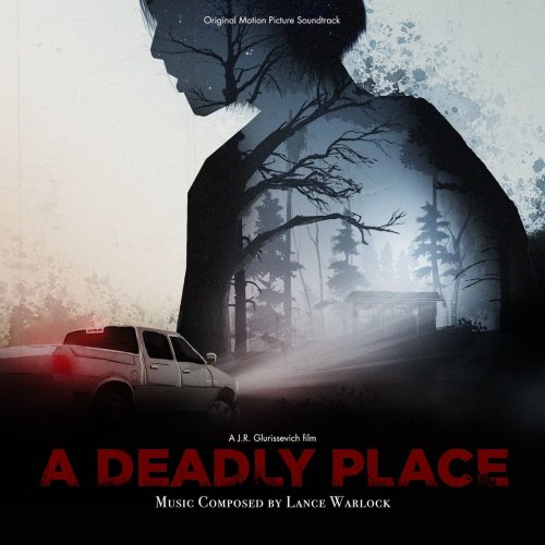 Lance Warlock - A Deadly Place (Original Motion Picture Soundtrack) (2020) [Hi-Res]