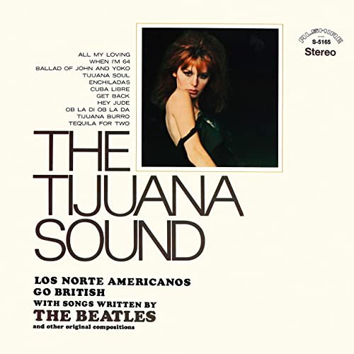 Los Norte Americanos - The Tijuana Sound (Remastered from the Original Alshire Tapes) (1969/2020) Hi Res