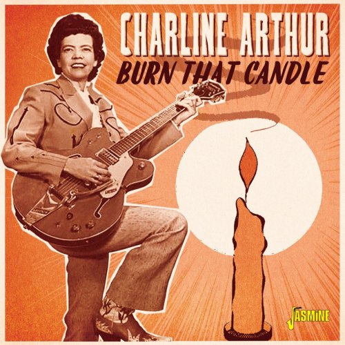 Charline Arthur - Burn That Candle (2020)