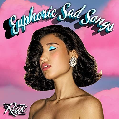 RAYE - Euphoric Sad Songs (2020) Hi Res