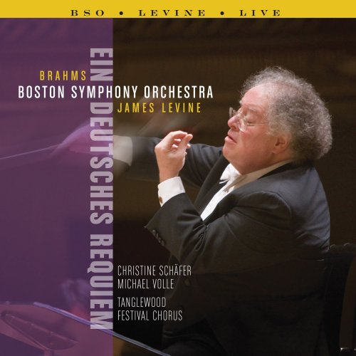 Boston Symphony Orchestra, James Levine - Brahms: Ein Deutsches Requiem (2015) Hi-Res
