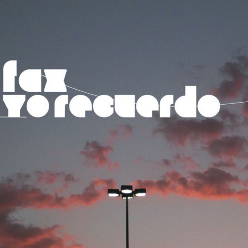 Fax - Yo Recuerdo (2008) flac