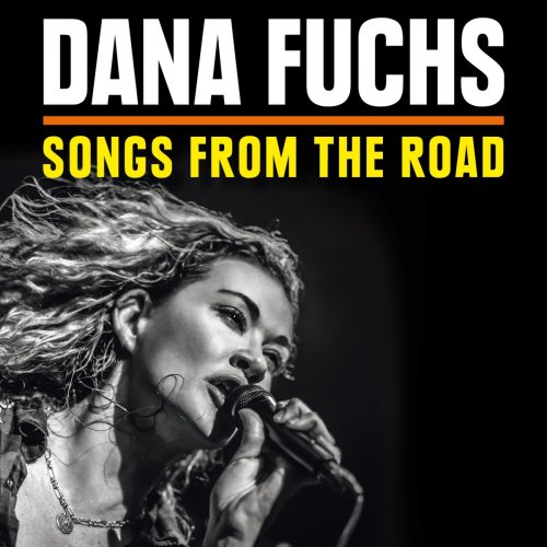 Dana Fuchs - Songs From The Road (2014)