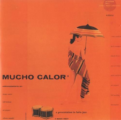 Art Pepper & Conte Candoli - Mucho Calor (1958) CD Rip