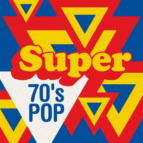 VA - Super 70's Pop (2020)