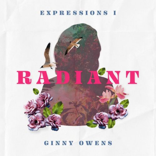 Ginny Owens - Expressions I: Radiant (2020)